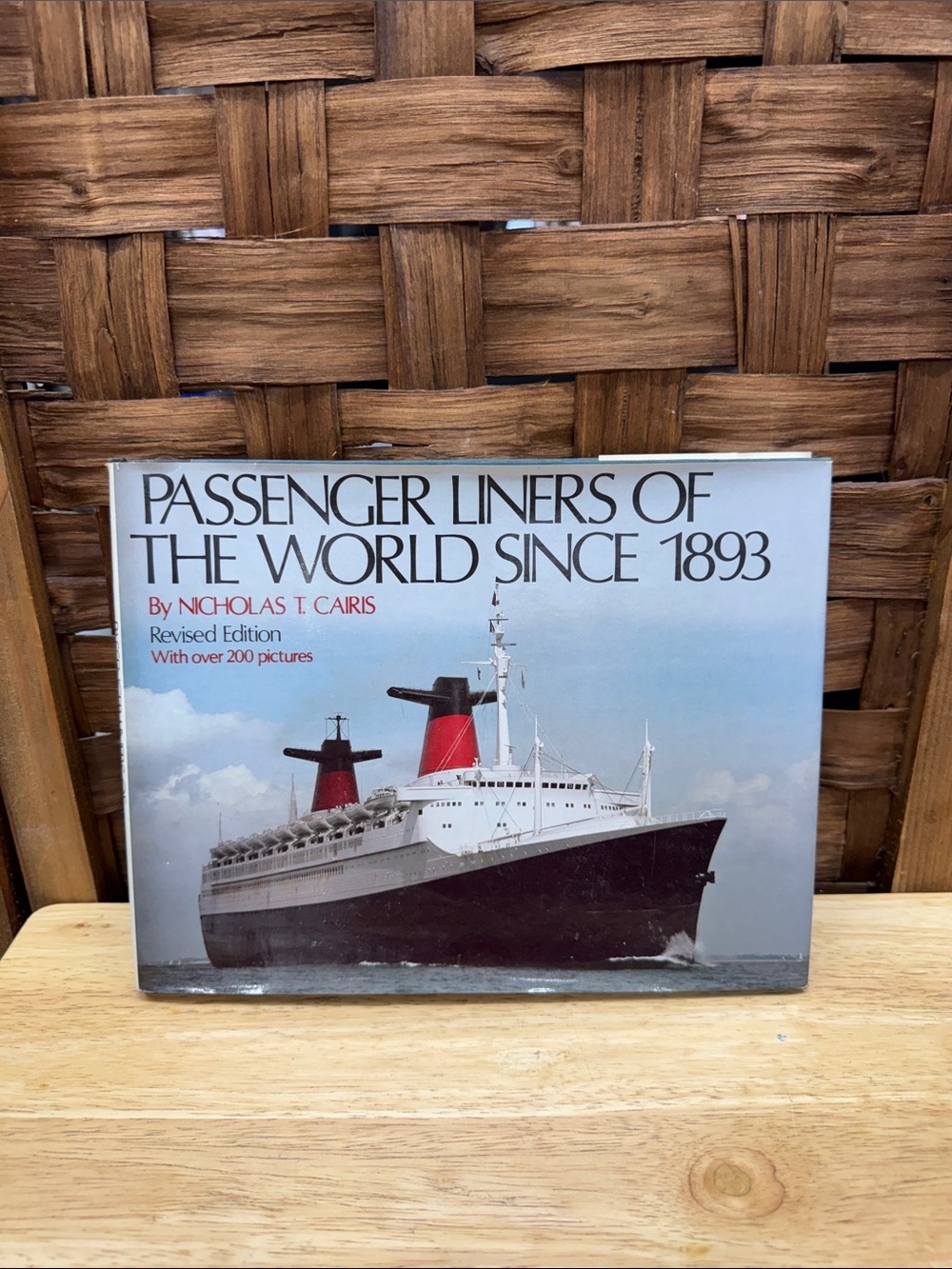 Passenger Liners of the World Since 1893 by Nicholas T. Cairis — White/Red Cover